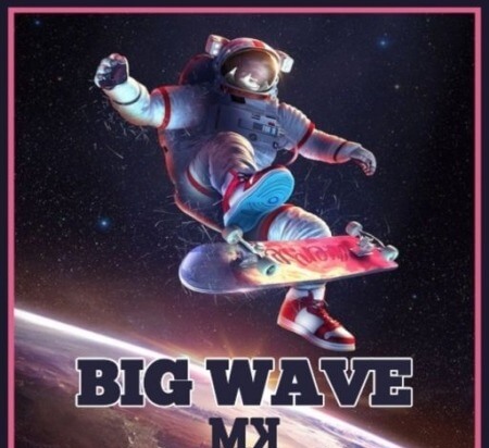 Melodic Kings Big Wave WAV